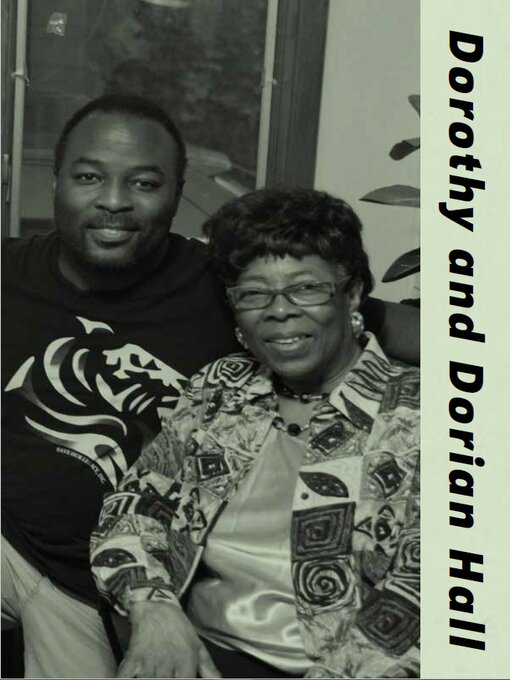 Title details for Dorothy and Dorian Hall by Lu Highsmith - Available